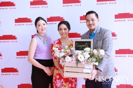 Grand Opening ‘Bambini Villa’ คอมมูนิตี้มอลล์สำหรับครอบครัวแห่งใหม่ใจกลางเมือง