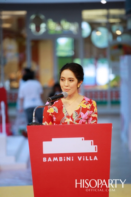 Grand Opening ‘Bambini Villa’ คอมมูนิตี้มอลล์สำหรับครอบครัวแห่งใหม่ใจกลางเมือง