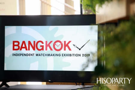 Bangkok Independent Watchmaking Exhibition 2019