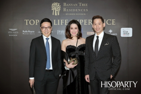 TOP OF LIFE EXPERIENCE - Banyan Tree Residences Riverside Bangkok