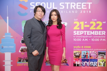 งานแถลงข่าว ‘Seoul Street Festival Thailand 2019‘