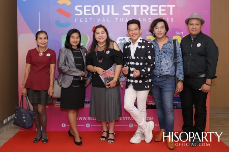 งานแถลงข่าว ‘Seoul Street Festival Thailand 2019‘