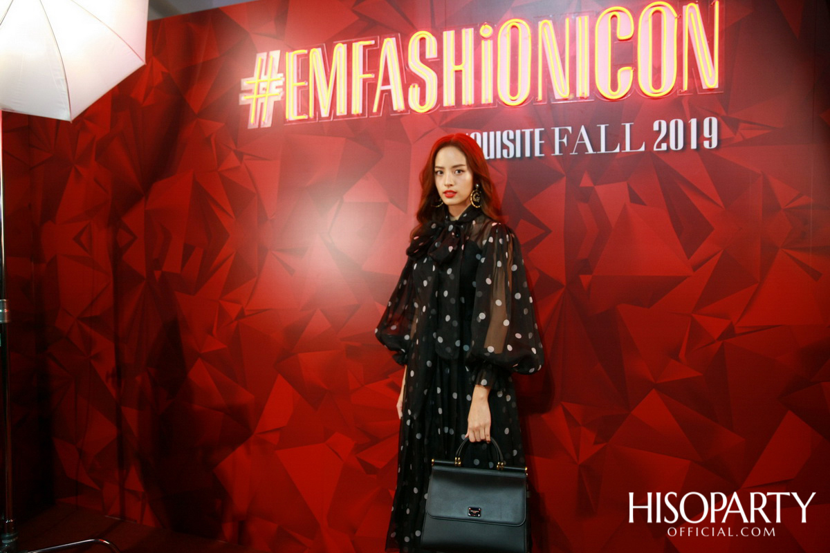 EMPORIUM & EMQUARTIER  EMFASHIONICON – Exquisite Fall 2019