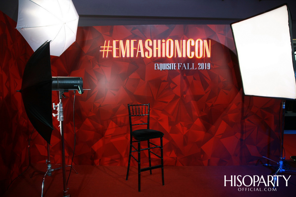 EMPORIUM & EMQUARTIER  EMFASHIONICON – Exquisite Fall 2019