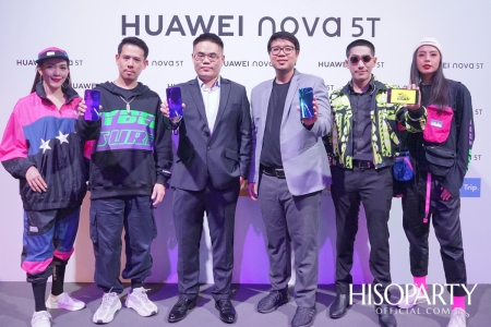 งานเปิดตัว ‘HUAWEI nova 5T’ สมาร์ทโฟนสเปคแน่นตอบโจทย์ไลฟ์สไตล์คนรุ่นใหม่