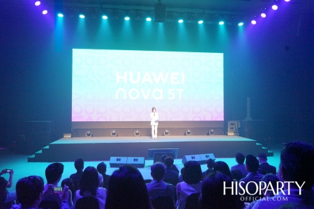 งานเปิดตัว ‘HUAWEI nova 5T’ สมาร์ทโฟนสเปคแน่นตอบโจทย์ไลฟ์สไตล์คนรุ่นใหม่