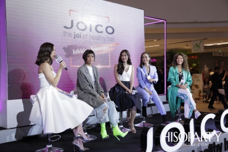 JOICO The Joi of Healthy Hair  ‘Joico Care ไปได้อีก...ในแบบคุณ’