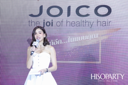 JOICO The Joi of Healthy Hair  ‘Joico Care ไปได้อีก...ในแบบคุณ’