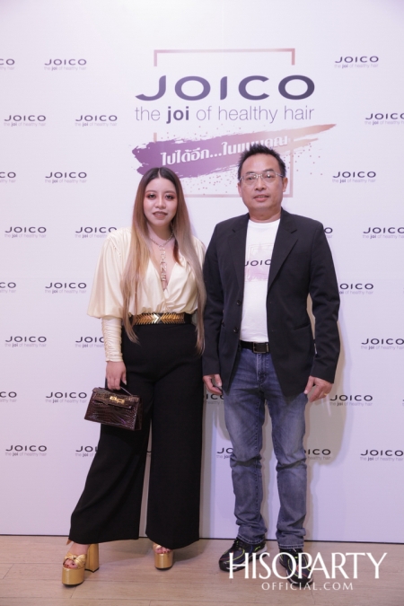 JOICO The Joi of Healthy Hair  ‘Joico Care ไปได้อีก...ในแบบคุณ’