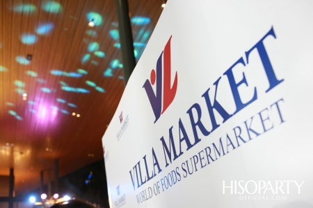 VILLA MARKET LANGSUAN GRAND OPENING ซุปเปอร์มาร์เก็ตแหล่งใหม่ รวมของอร่อย ของดีจากทั่วโลก!