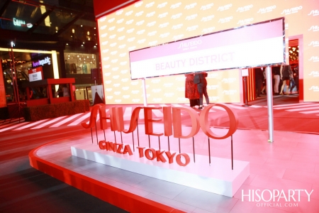 SHISEIDO BEAUTY DISTRICT บิ๊กอีเวนท์แห่งปีของชิเซโด้ที่ยก ‘Ginza’ มาไว้ใจกลางกรุงเทพฯ