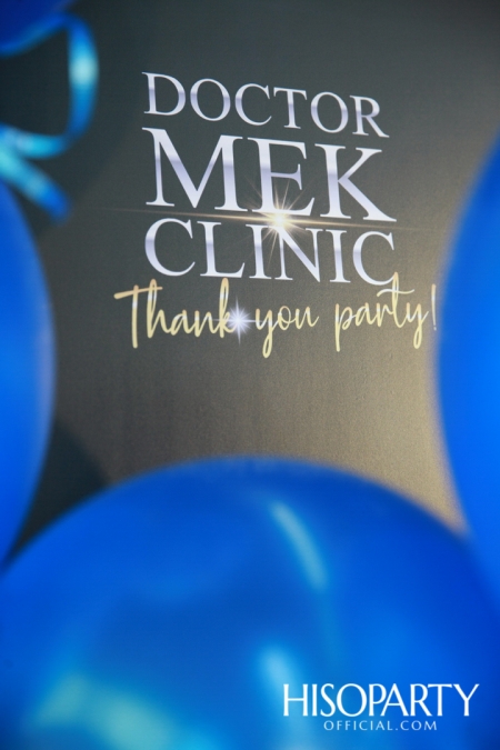 Doctor MEK Clinic Thank You Party