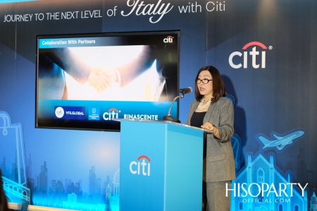 ซิตี้ แบงก์ เปิดตัว ‘Journey to The Next Level of Italy with Citi’  สิทธิประโยชน์ท่องเที่ยวอิตาลีแบบเหนือระดับ