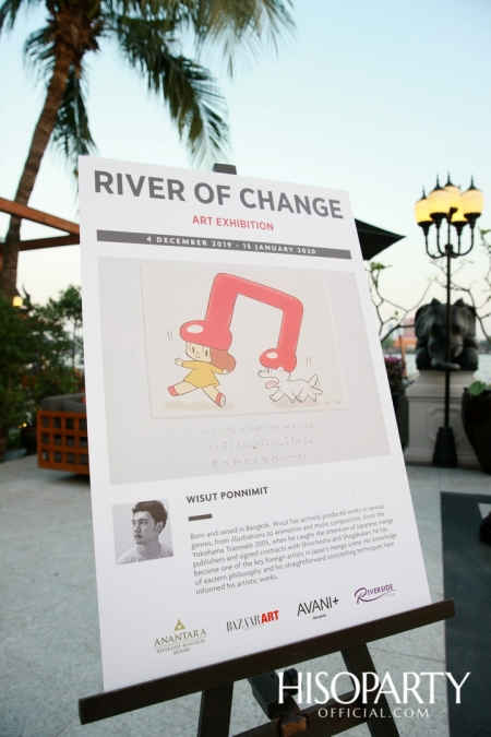 งานเปิดตัว ‘River of Change Art Exhibition’  นิทรรศการศิลปะริมฝั่งแม่น้ำเจ้าพระยา จากเหล่าอาร์ทติสไทยรุ่นใหม่