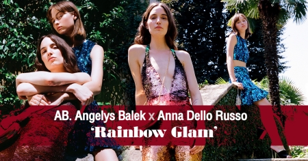 เปรี้ยวแซ่บไม่มีใครเกิน! กับชุดว่ายน้ำคอลเลกชั่นพิเศษ AB. Angelys Balek x Anna Dello Russo ‘Rainbow Glam’ 