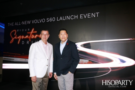 งานเปิดตัวรถยนต์ The All New Volvo S60