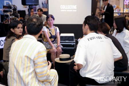 เปิดมิติใหม่ COLLECTIVE อวดโฉมคอนเซ็ปต์สโตร์สุดฮิป ต่อยอดไอเดียสร้างสรรค์ สานฝันดีไซเนอร์ไทย