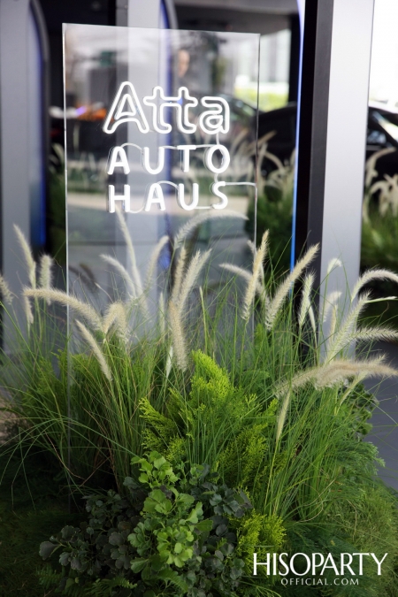 งานเปิดตัว ATTA Autohaus ครั้งแรกกับ Digital Smart Space สเปซแห่งใหม่สำหรับโลกอนาคต