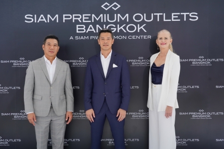 ‘Siam Premium Outlets® Bangkok’ มิติใหม่แห่งการช้อปปิ้งระดับโลก 