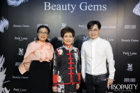 บิวตี้เจมส์ จัดงาน ‘The Grand Opening of Beauty Gems boutique  at Park Lane Ekkamai’  ฉลองเปิดแฟล็กชิพสโตร์แห่งใหม่ล่าสุดอย่างเป็นทางการ