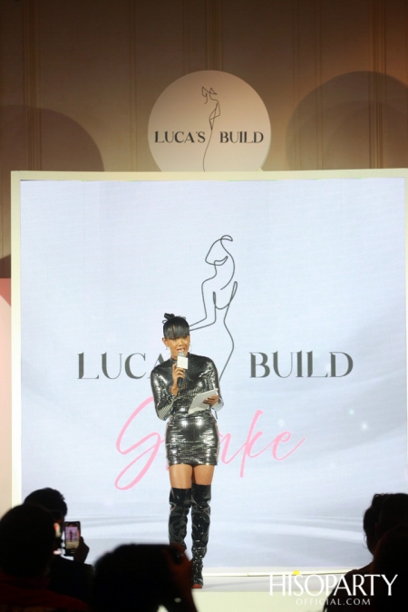 งานเปิดตัว LUCA'S BUILD SHAKE