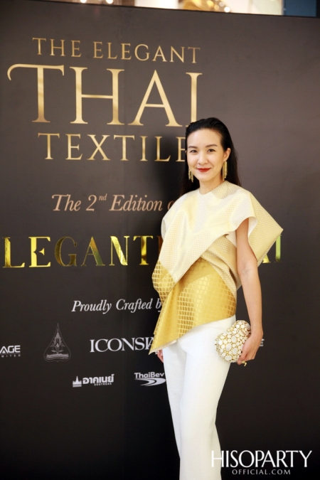 THE ELEGANT THAI TEXTILE  ‘ตระการตาผ้าไทย’