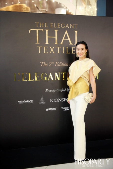 THE ELEGANT THAI TEXTILE  ‘ตระการตาผ้าไทย’