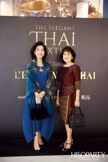 THE ELEGANT THAI TEXTILE  ‘ตระการตาผ้าไทย’