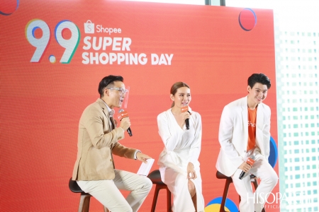 งานแถลงข่าว ‘Shopee 9.9 Super Shopping Day’ 