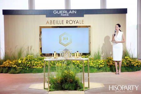 GUERLAIN จัดงานเปิดตัวผลิตภัณฑ์ตัวใหม่ในกลุ่ม ‘ABEILLE ROYALE’