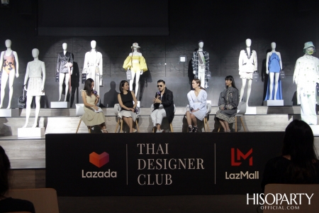 งานเปิดตัว Lazada Thai Designer Club อย่างเป็นทางการ