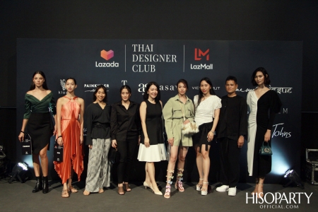 งานเปิดตัว Lazada Thai Designer Club อย่างเป็นทางการ