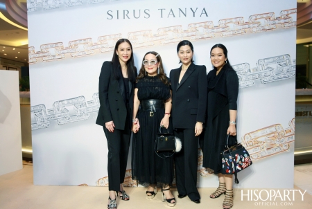 งานเปิดตัว Sirus Chain Collection จาก Sirus Tanya