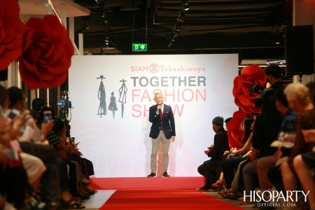 SIAM Takashimaya Together Fashion Show