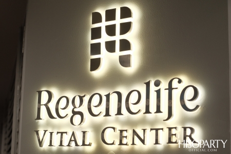 งานเปิด Regenelife Vital Center ศูนย์ส่งเสริมและฟื้นฟูสุขภาพองค์รวม
