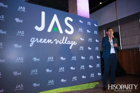 งานเปิดตัว Community Mall แห่งใหม่ ‘JAS GREEN VILLAGE – KUBON’