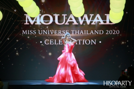 Mouawad เนรมิตกาล่าดินเนอร์สุดหรู ฉลองร่วมกับ Miss Universe Thailand 2020