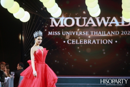 Mouawad เนรมิตกาล่าดินเนอร์สุดหรู ฉลองร่วมกับ Miss Universe Thailand 2020