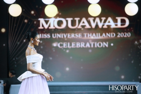 Mouawad เนรมิตกาล่าดินเนอร์สุดหรู ฉลองร่วมกับ Miss Universe Thailand 2020