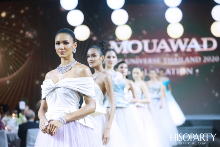Mouawad เนรมิตกาล่าดินเนอร์สุดหรู ฉลองร่วมกับ Miss Universe Thailand 2020