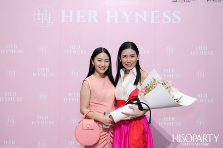 งานเปิดตัว HER HYNESS ผลิตภัณฑ์ Clean Beauty อันดับ 1 เพื่อความงามที่ยังยืน