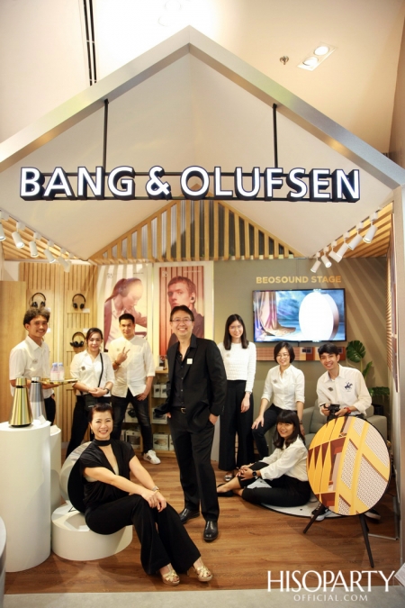 HISOPARTY X BANG & OLUFSEN เฉลิมฉลองครบรอบ 95 ปี แบงก์ แอนด์ โอลาฟเซ่น มอบความสุนทรีย์ทรงคุณค่า เผยโฉมคอลเลกชั่นล่าสุด Gold Collection