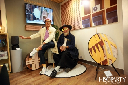 HISOPARTY X BANG & OLUFSEN เฉลิมฉลองครบรอบ 95 ปี แบงก์ แอนด์ โอลาฟเซ่น มอบความสุนทรีย์ทรงคุณค่า เผยโฉมคอลเลกชั่นล่าสุด Gold Collection