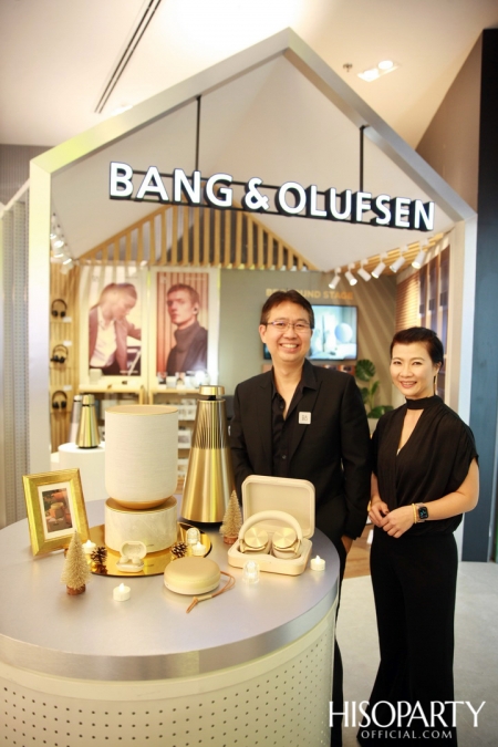 HISOPARTY X BANG & OLUFSEN เฉลิมฉลองครบรอบ 95 ปี แบงก์ แอนด์ โอลาฟเซ่น มอบความสุนทรีย์ทรงคุณค่า เผยโฉมคอลเลกชั่นล่าสุด Gold Collection