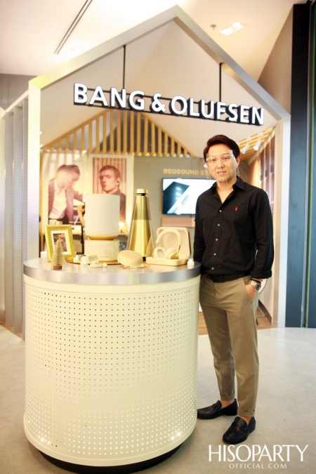 HISOPARTY X BANG & OLUFSEN เฉลิมฉลองครบรอบ 95 ปี แบงก์ แอนด์ โอลาฟเซ่น มอบความสุนทรีย์ทรงคุณค่า เผยโฉมคอลเลกชั่นล่าสุด Gold Collection