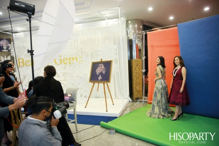 HISOPARTY X BEAUTY GEMS เชิญแขกคนพิเศษสัมผัสประสบการณ์อัญมณีแบบเอ็กซ์คลูซีฟ