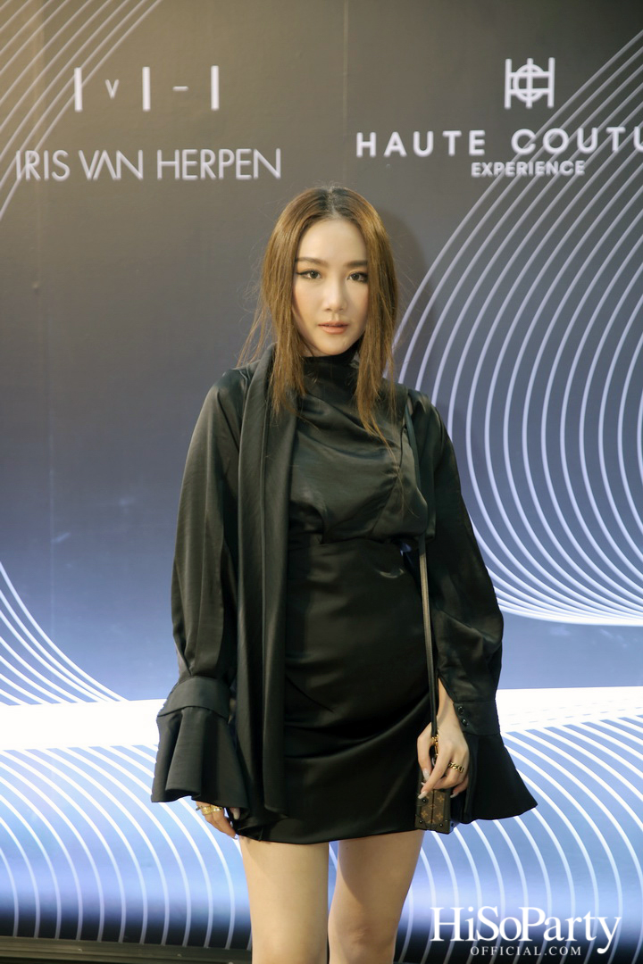 งานเปิดนิทรรศการผลงานของ Iris Van Herpen โอต กูตูร์ระดับโลกครั้งแรกในไทย