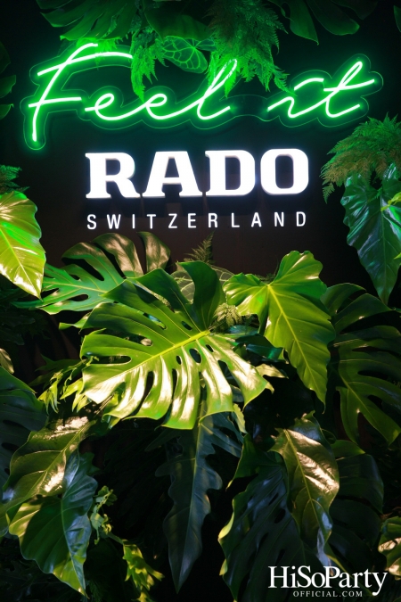 RADO จัดงานแสดงประจำปี RADO NOVELTIES 2021 ภายใต้คอนเซปต์ ‘Discover and Feel’