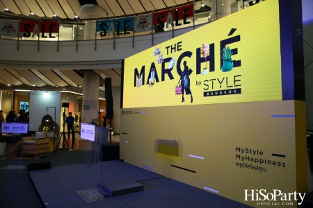 เริ่มแล้ว ‘The Marche’ by STYLE Bangkok งานแสดงสินค้าไลฟ์สไตล์และแฟชั่น หนุนเศรษฐกิจ ช่วยผู้ผลิต SMEs ไทย