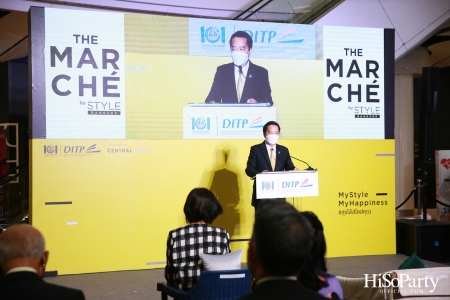 เริ่มแล้ว ‘The Marche’ by STYLE Bangkok งานแสดงสินค้าไลฟ์สไตล์และแฟชั่น หนุนเศรษฐกิจ ช่วยผู้ผลิต SMEs ไทย